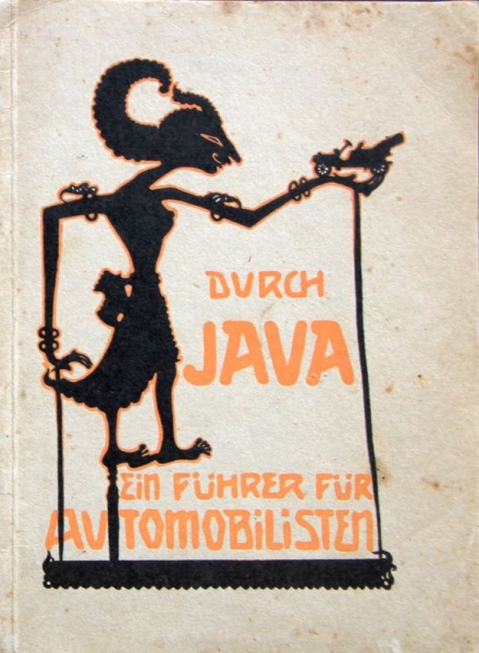 Heiland "Durch Java im Automobil" Travelstory 1910 (8785)